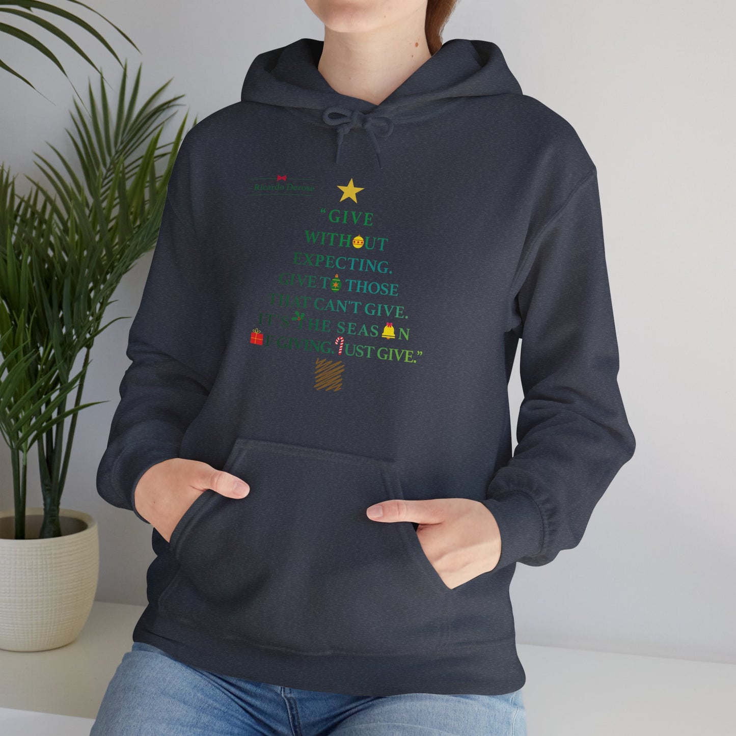 Ricardo Derose Give Without Expecting_form A Christmas Story_Unisex Heavy Blend™ Hooded Sweatshirt