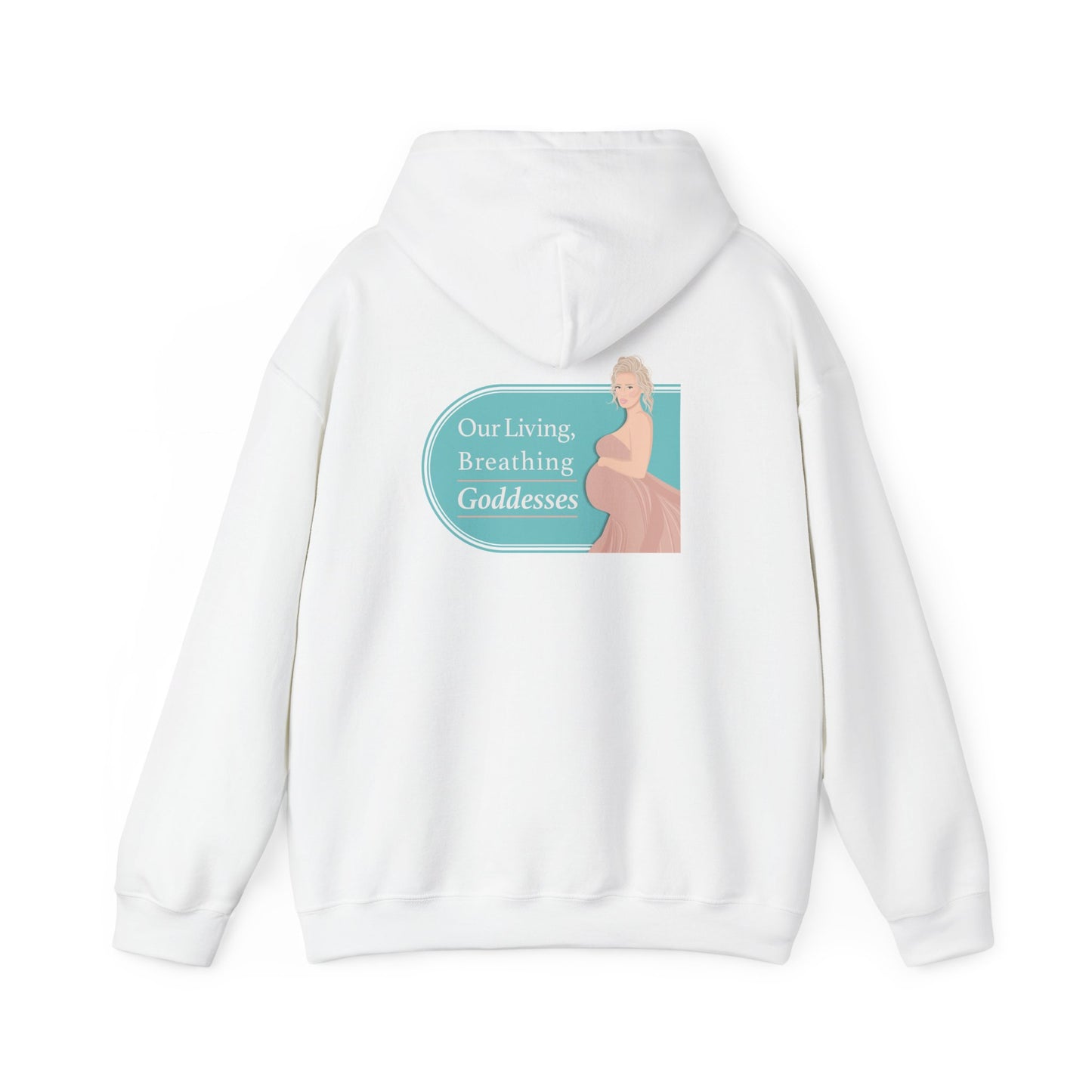 Our Living, Breathing Goddesses - Hoodies