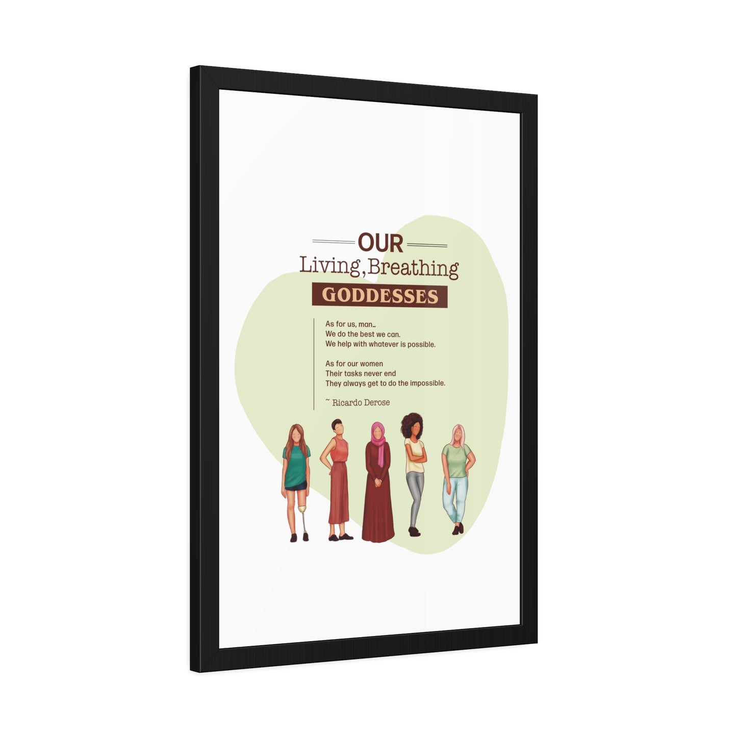 Our Living,Breathing Goddesses Framed Paper Posters