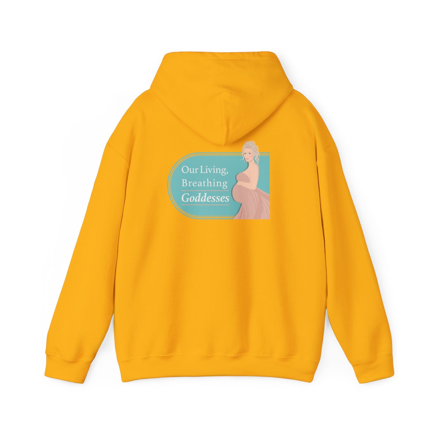 Our Living, Breathing Goddesses - Hoodies