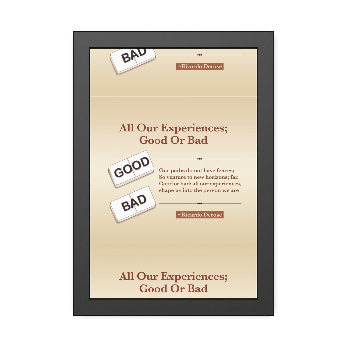 All Our Experiences Good Or Bad Framed Paper Posters