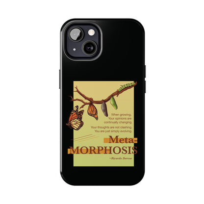 Metamorphosis - Tough Phone Cases