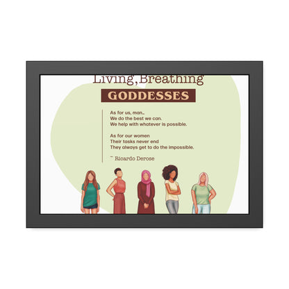 Our Living,Breathing Goddesses Framed Paper Posters