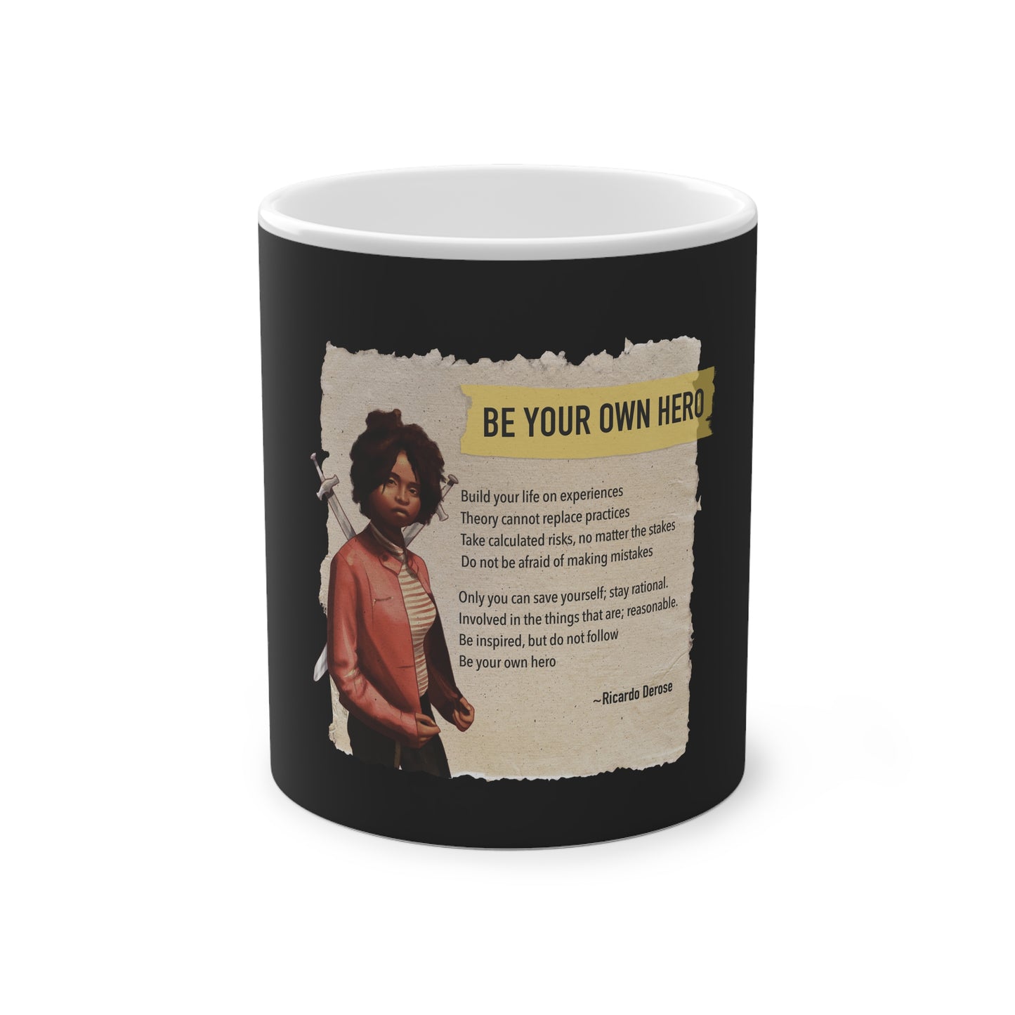 Be Your Own Hero - Magic Mug, 11oz