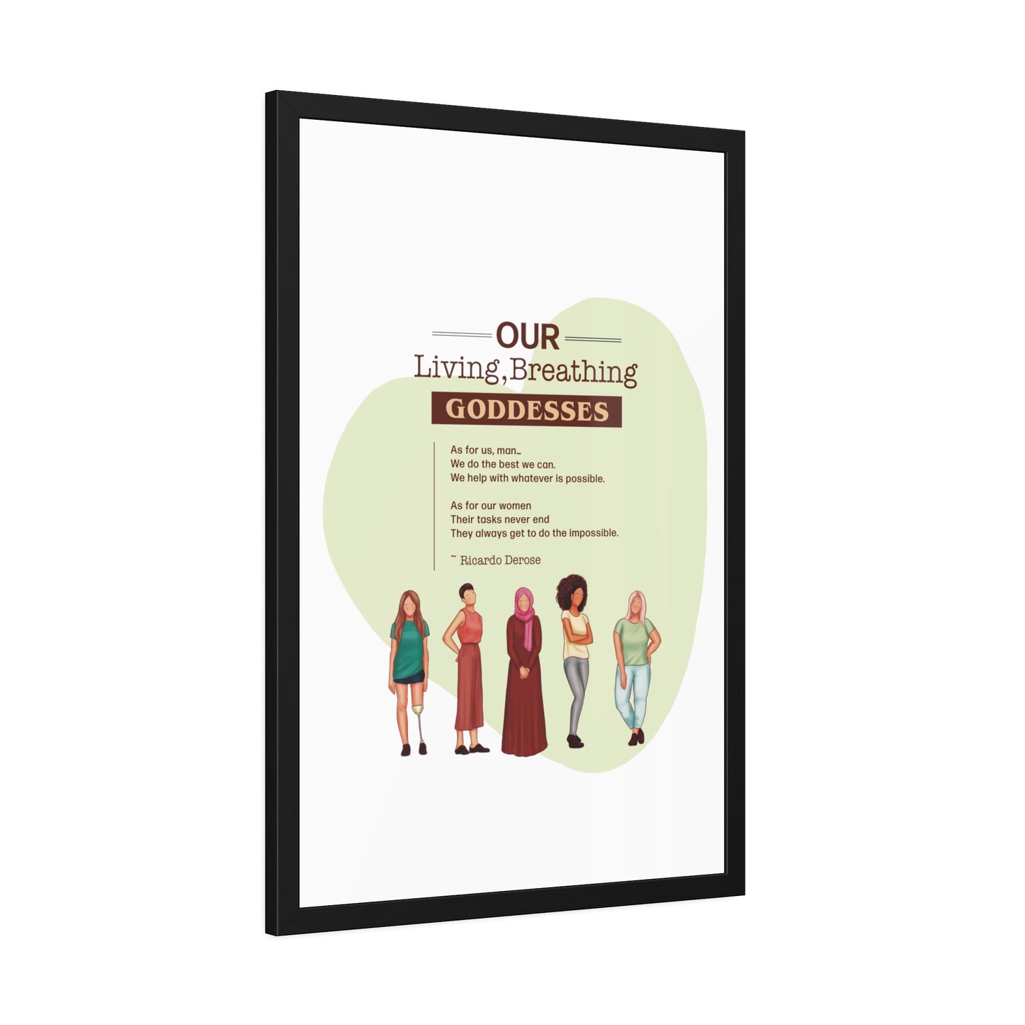 Our Living,Breathing Goddesses Framed Paper Posters