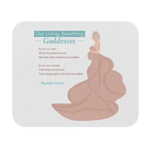 Our Living, Breathing Goddess 2-1 - Mouse Pad (Rectangle) - Derose Entertainment 