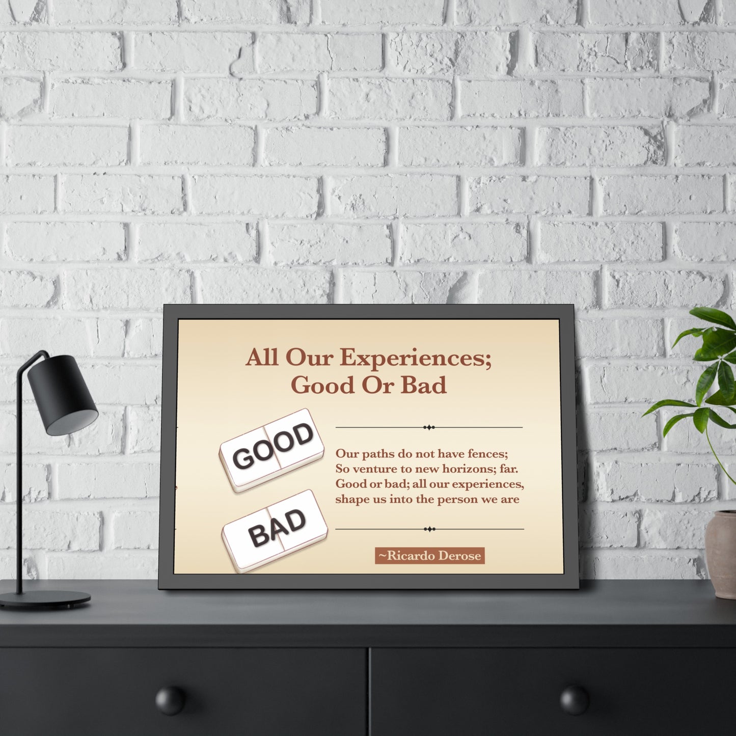 All Our Experiences Good Or Bad Framed Paper Posters