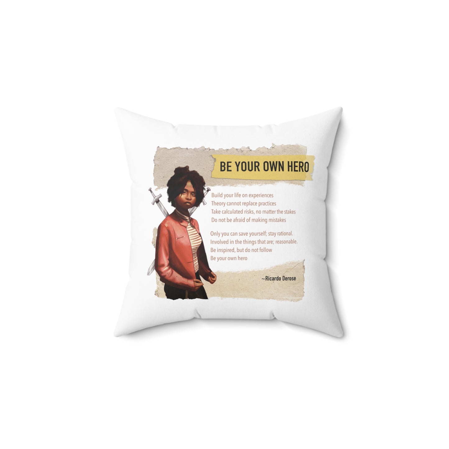 Be Your Own Hero - Spun Polyester Square Pillow