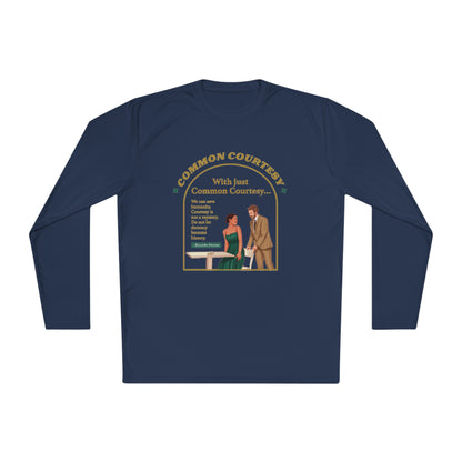 Common Courtesy Long Sleeve