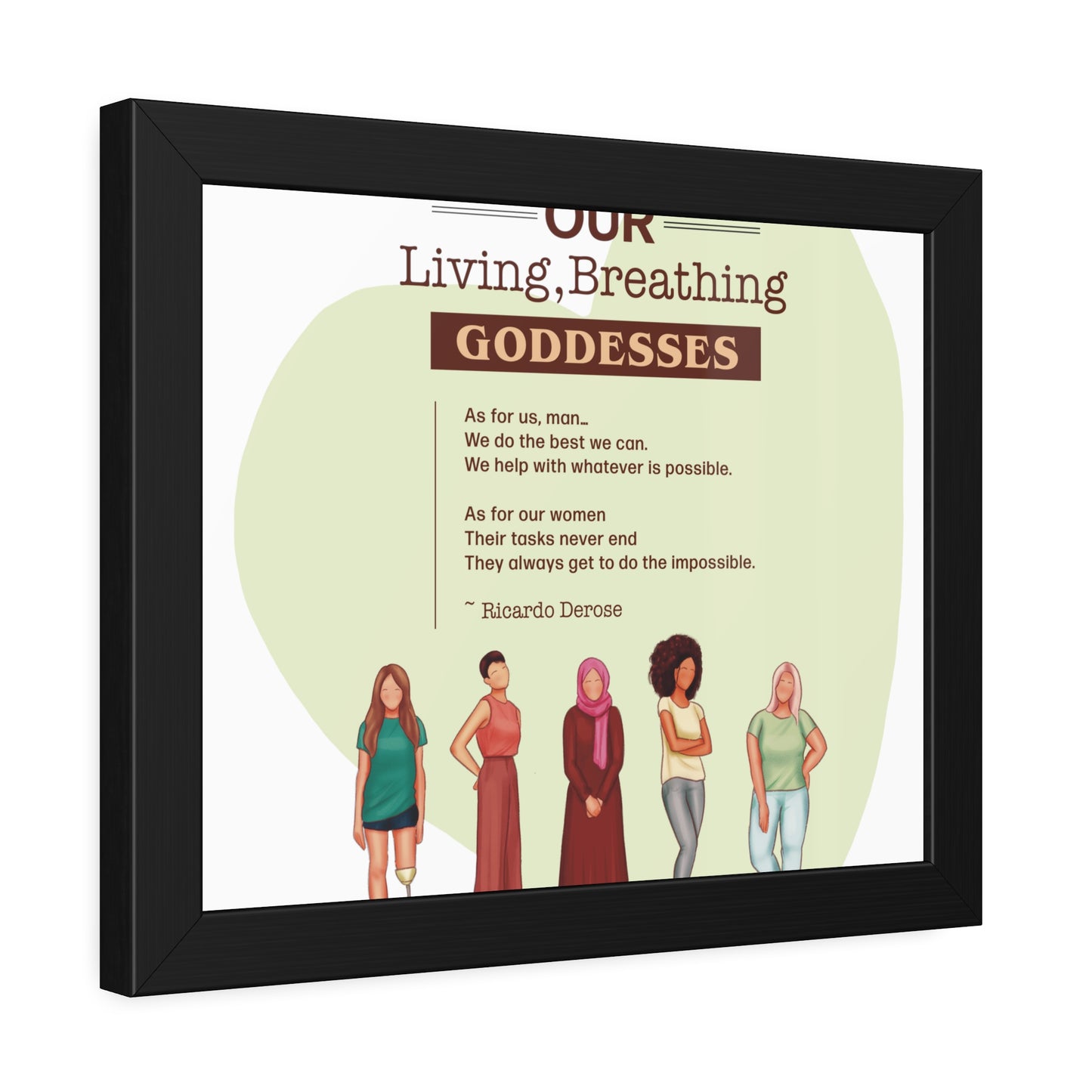 Our Living,Breathing Goddesses Framed Paper Posters