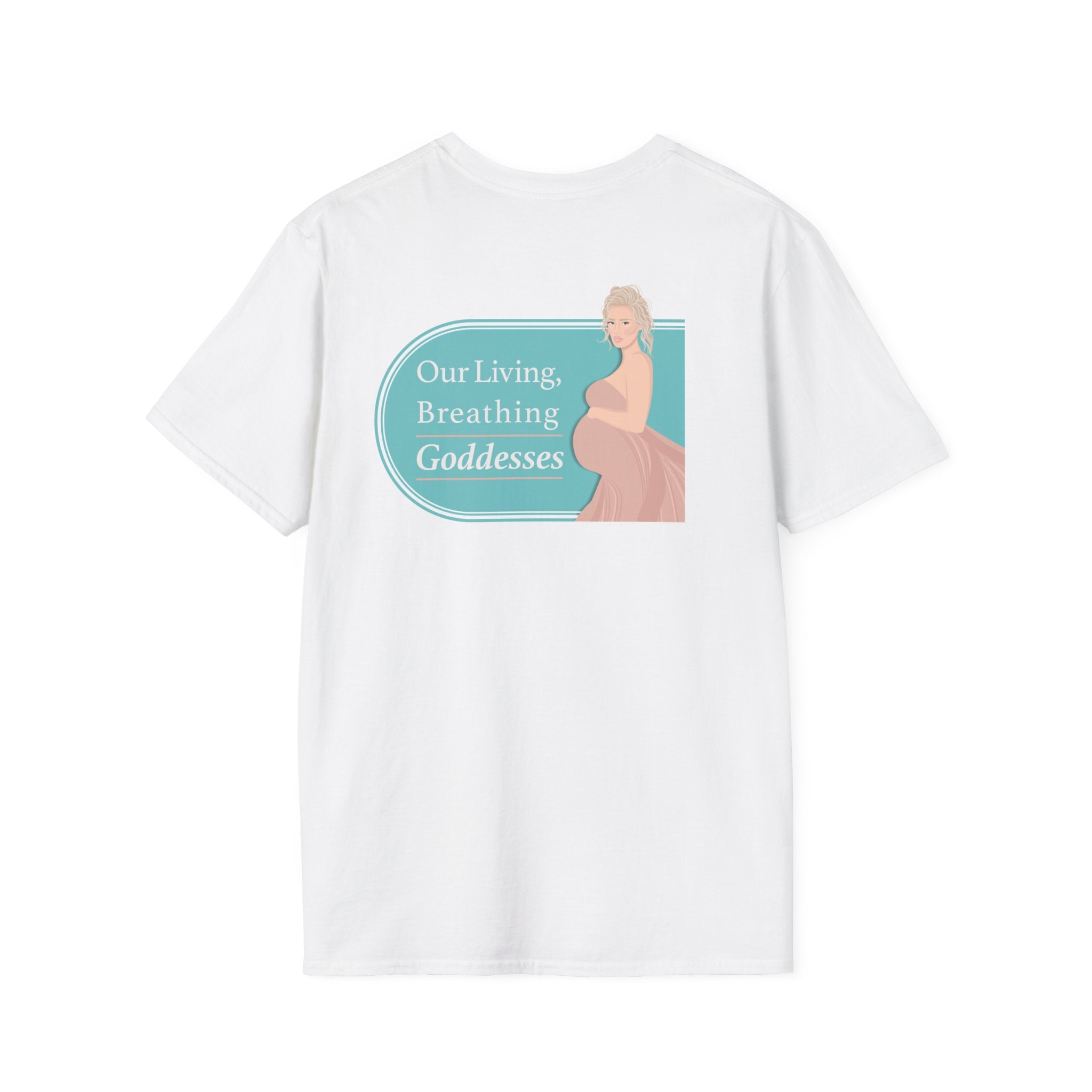 Our Living, Breathing Goddess_Unisex Softstyle T-Shirt