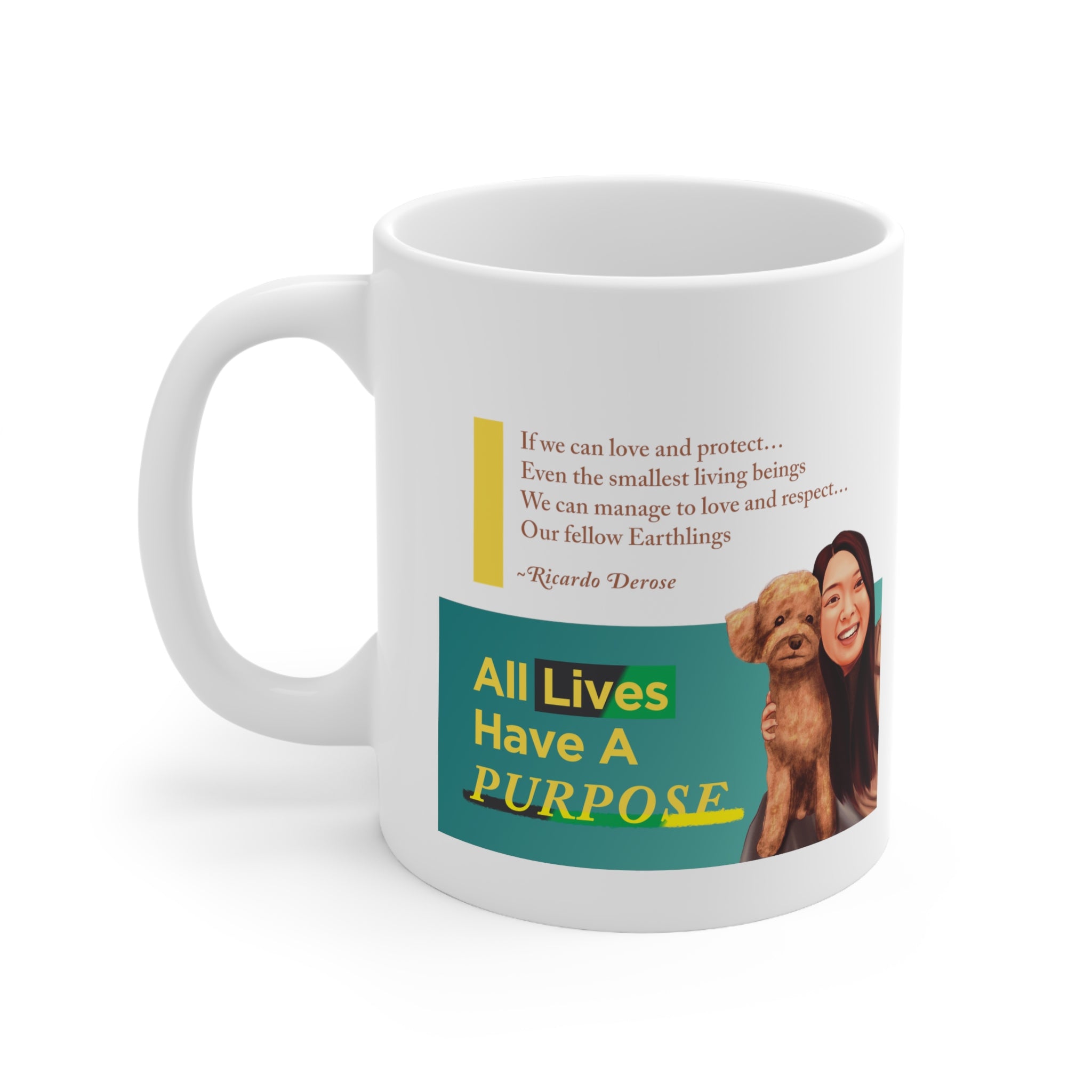 All Lives Have A Purpose_Ceramic Mug 11oz