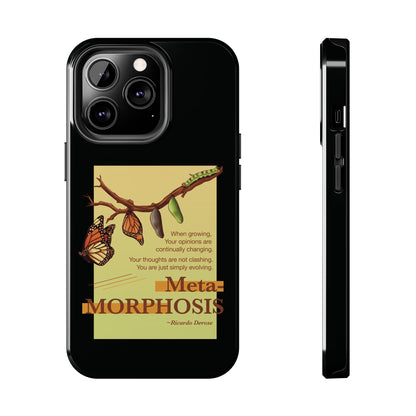 Metamorphosis - Tough Phone Cases