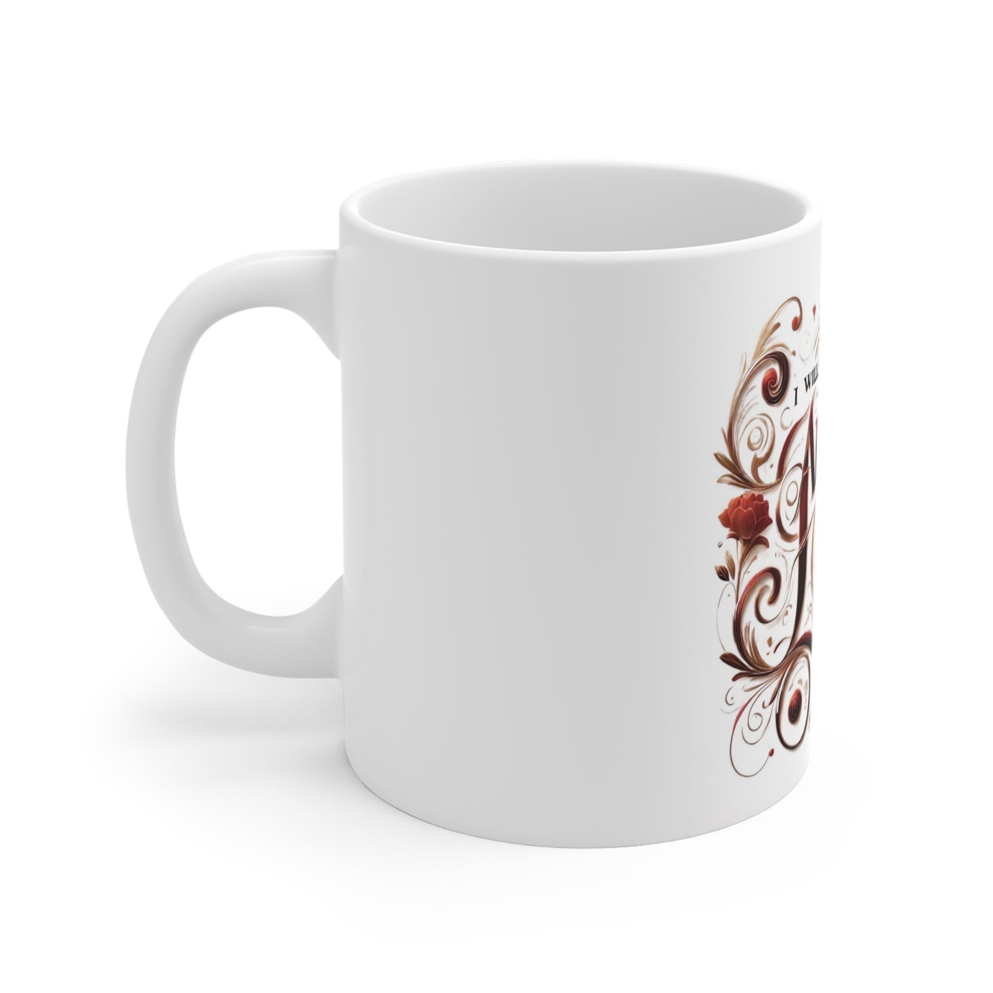 Anything For Love Mug 11oz