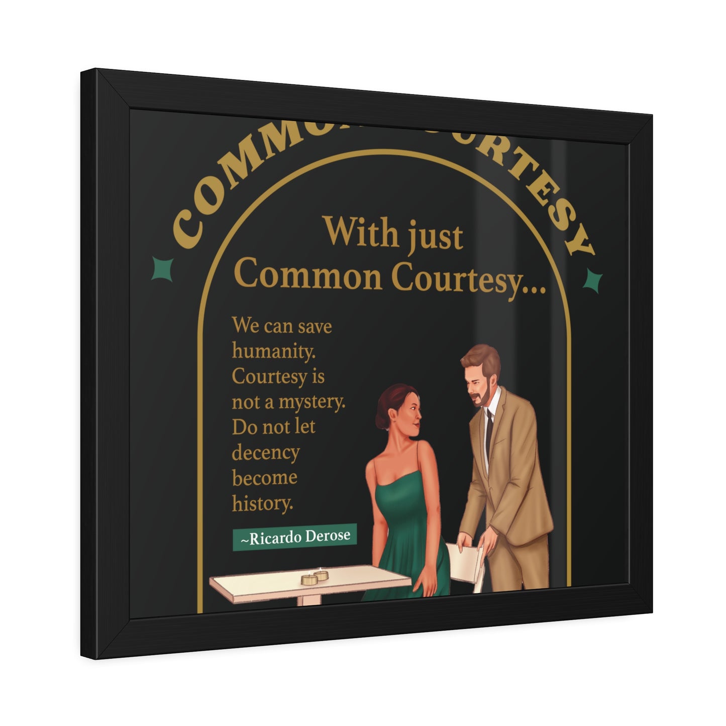 Common Courtesy Framed Paper Posters