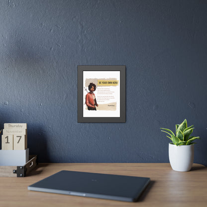 Be Your Own Hero Framed Paper Posters