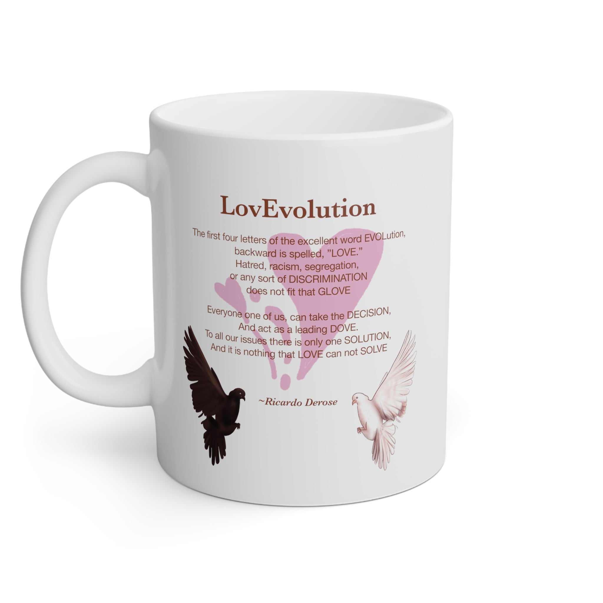 Ricardo Derose LovEvolution -  White Mug