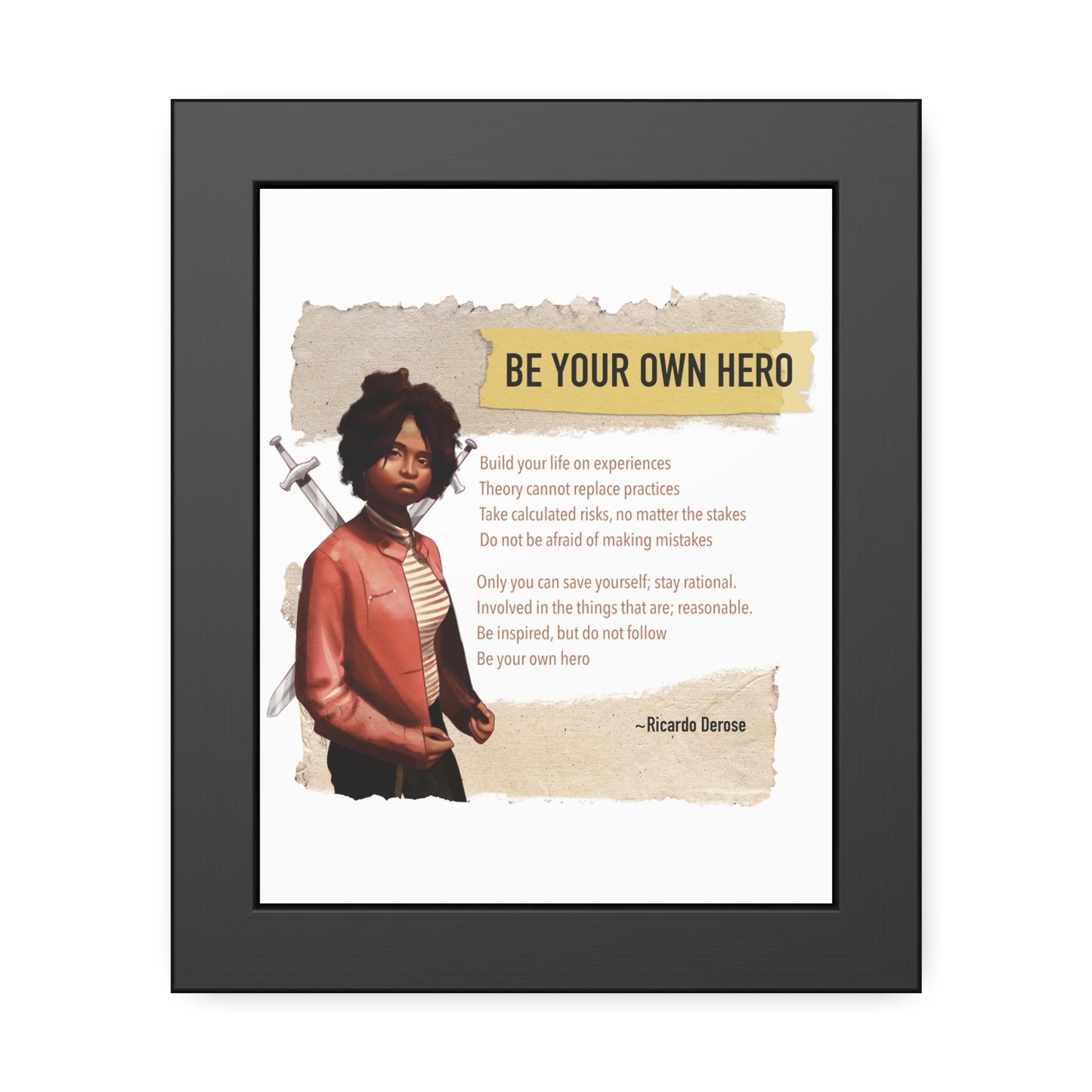 Be Your Own Hero Framed Paper Posters