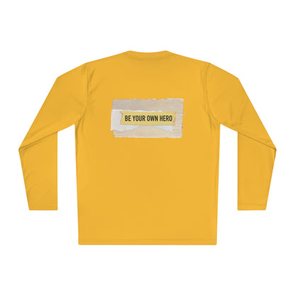 Be Your Own Hero Long Sleeve