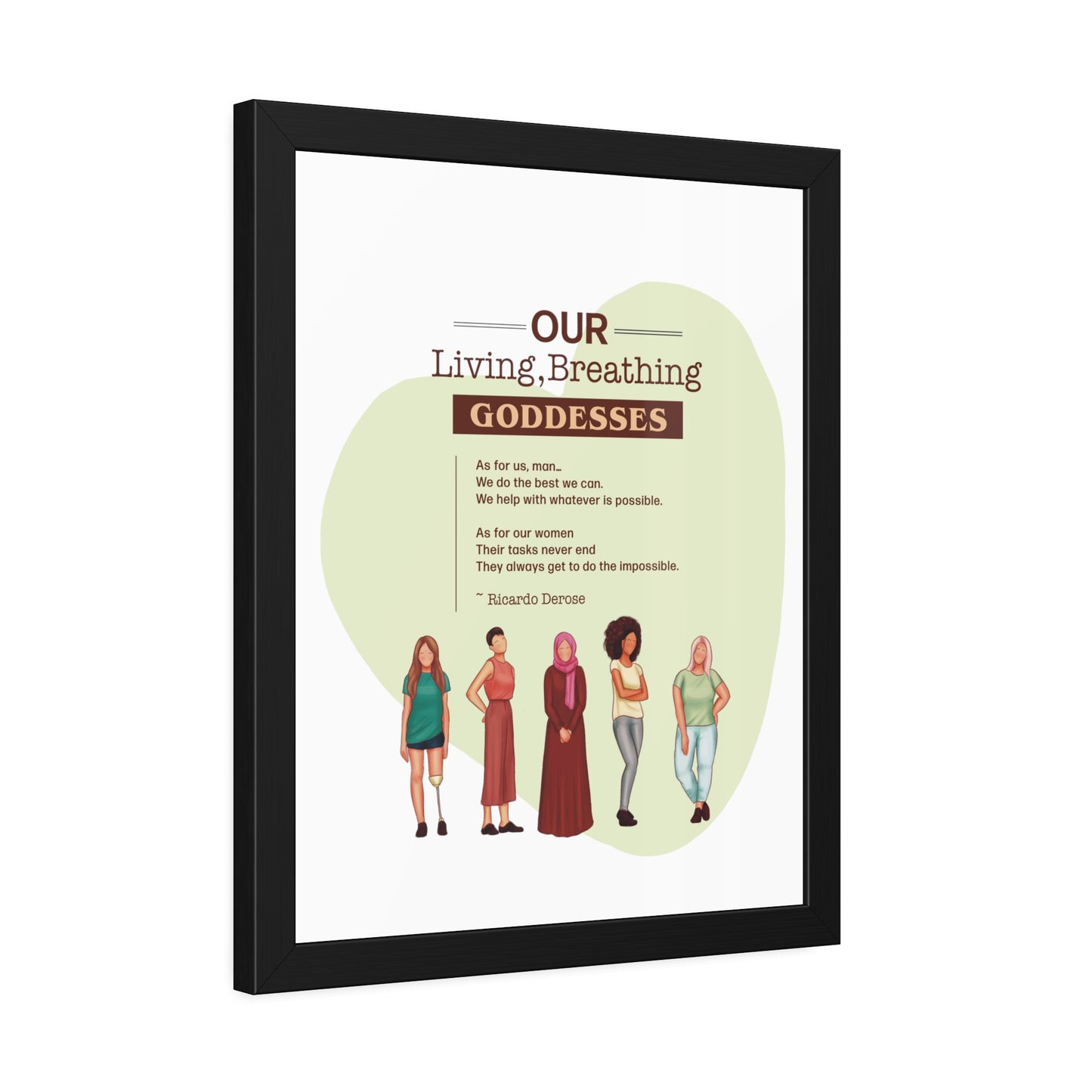 Our Living,Breathing Goddesses Framed Paper Posters