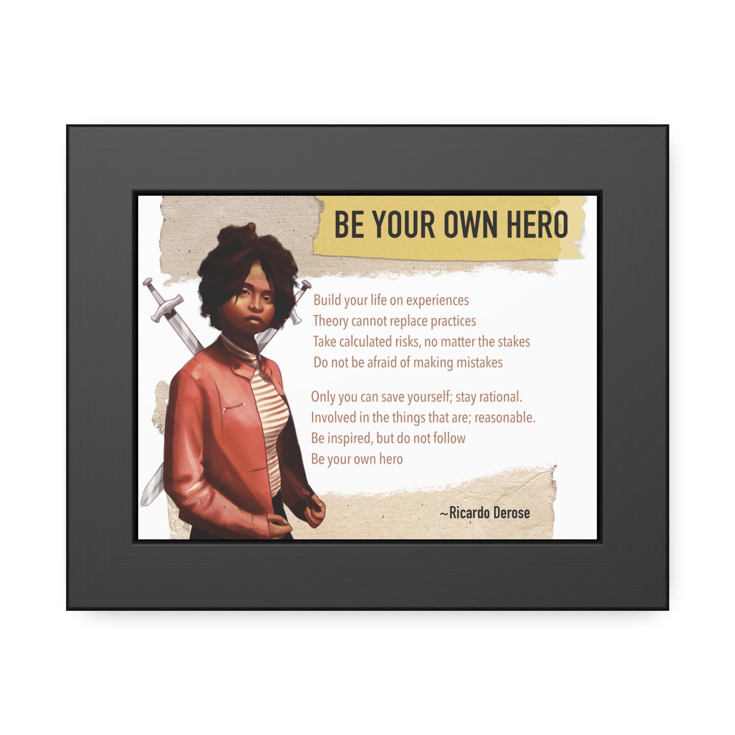 Be Your Own Hero Framed Paper Posters