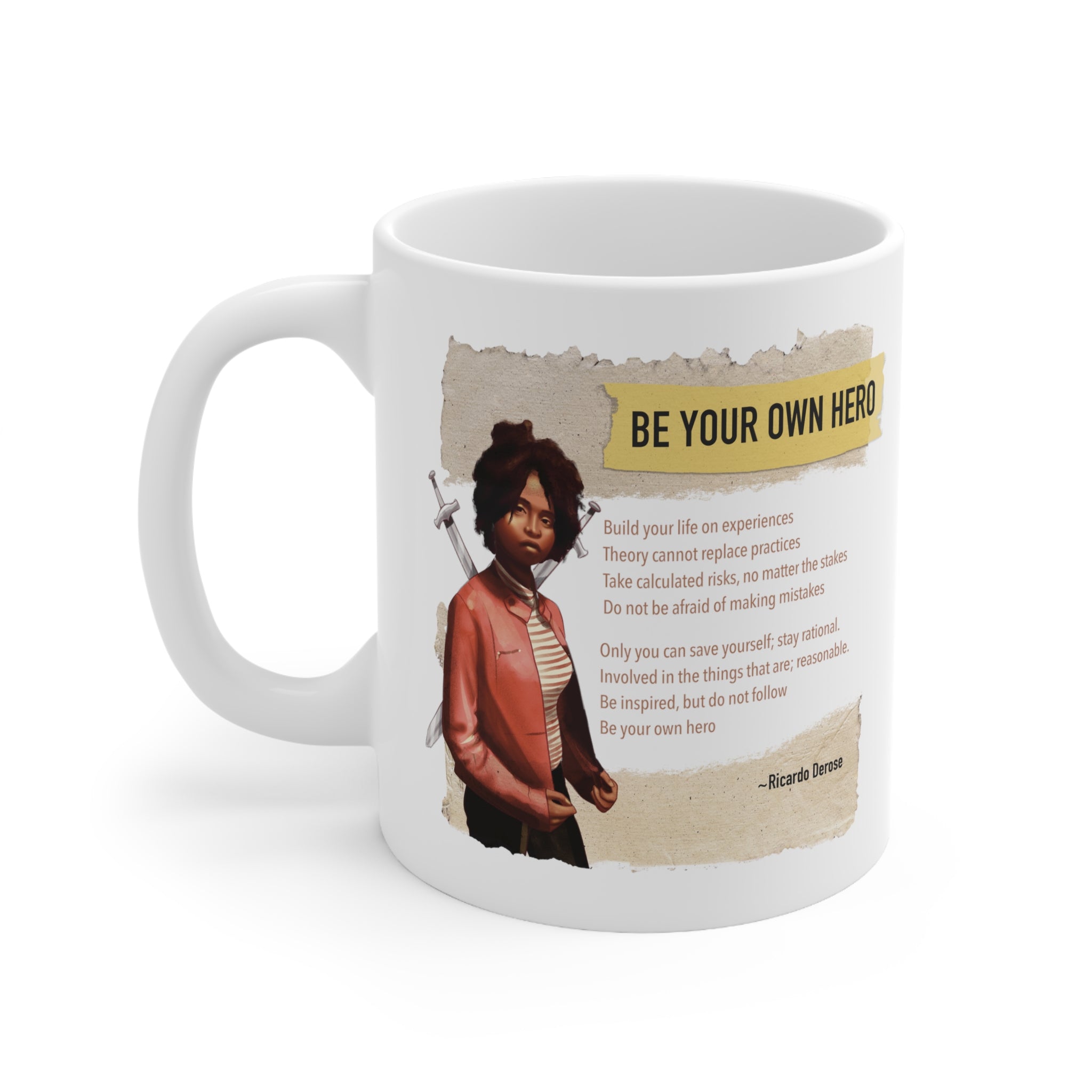 Be Your Own Hero_Ceramic Mug 11oz