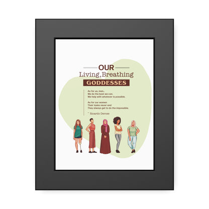 Our Living,Breathing Goddesses Framed Paper Posters