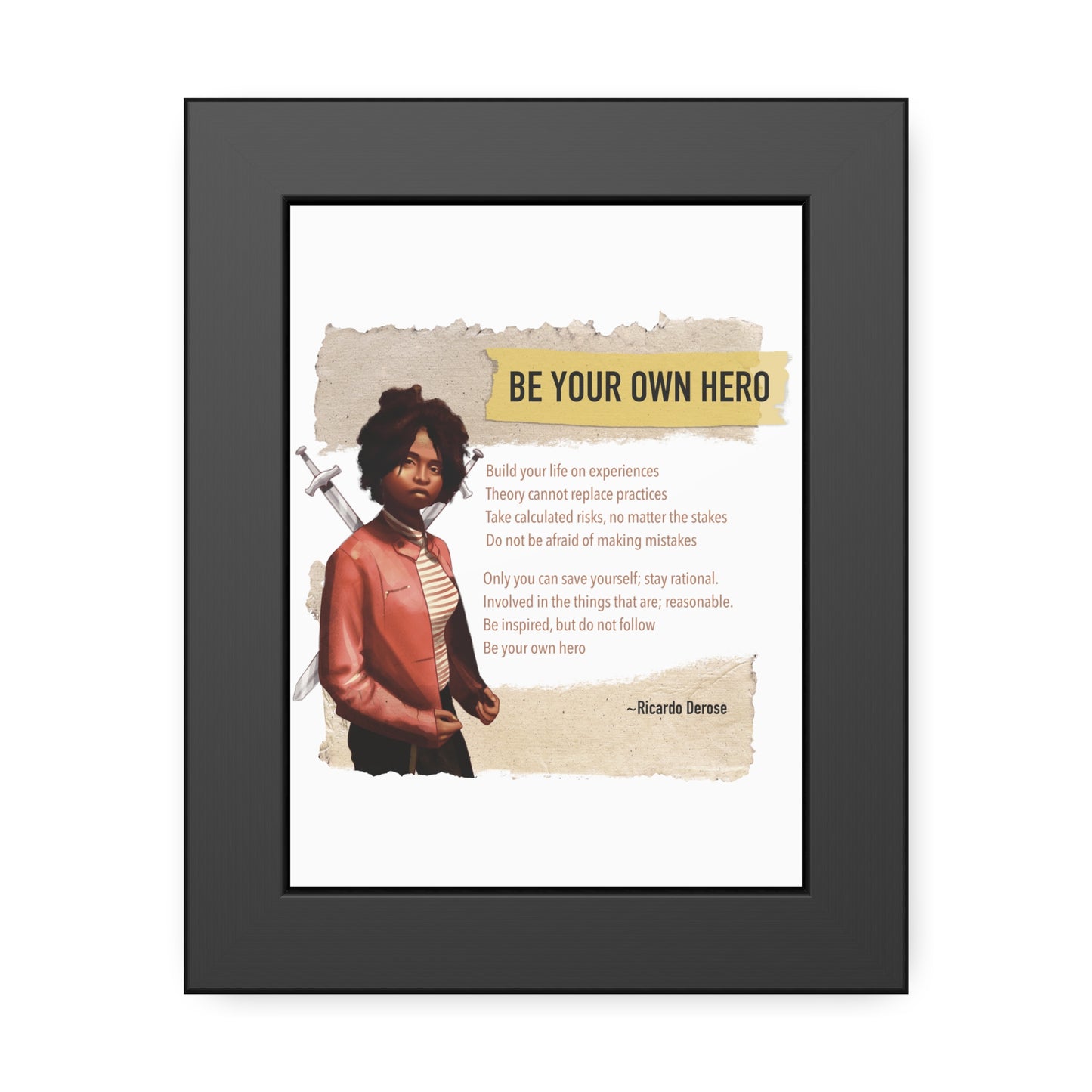 Be Your Own Hero Framed Paper Posters