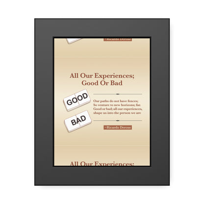 All Our Experiences Good Or Bad Framed Paper Posters