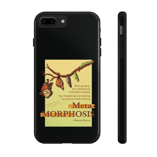 Metamorphosis - Tough Phone Cases