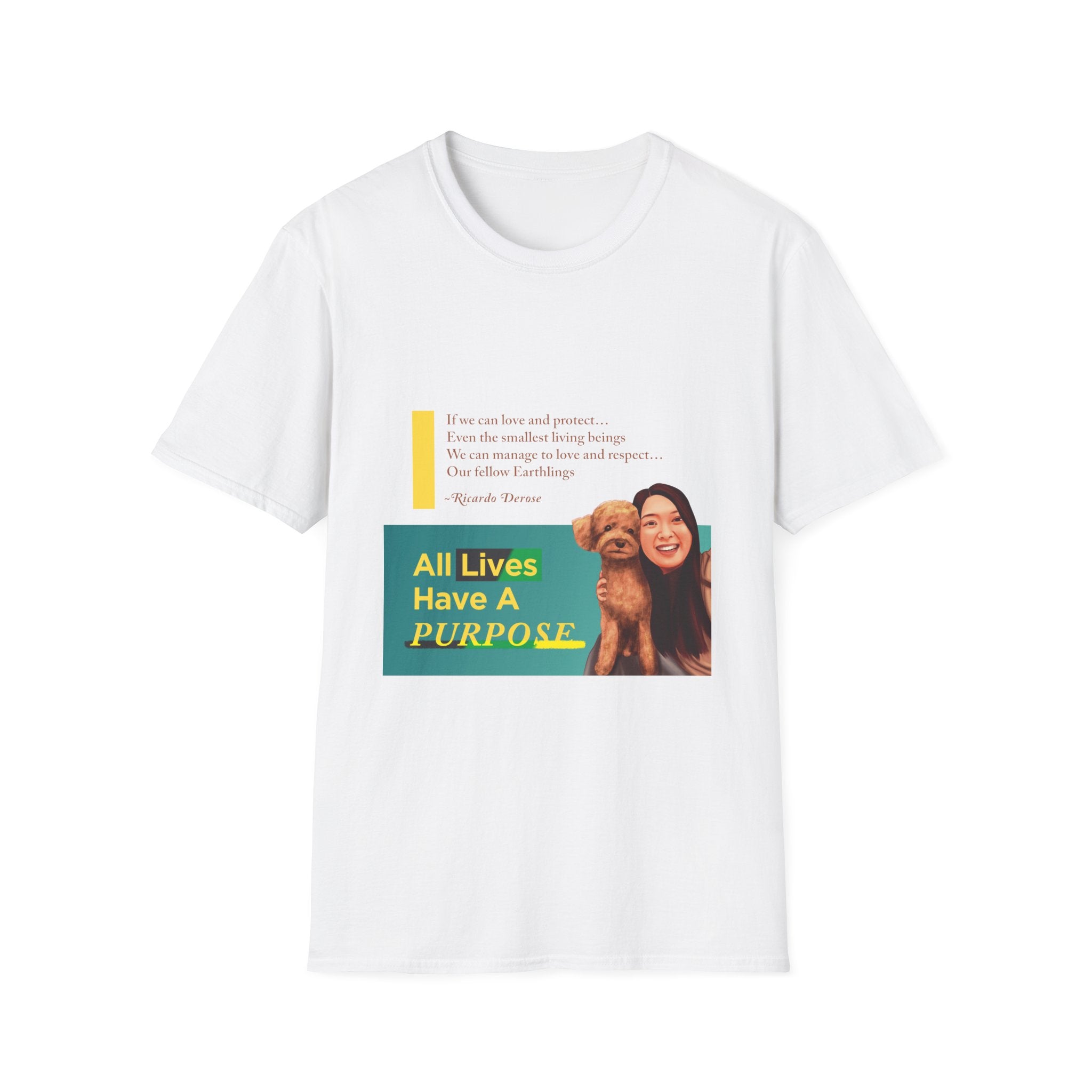 All Lives Have A Purpose - Unisex Softstyle T-Shirt