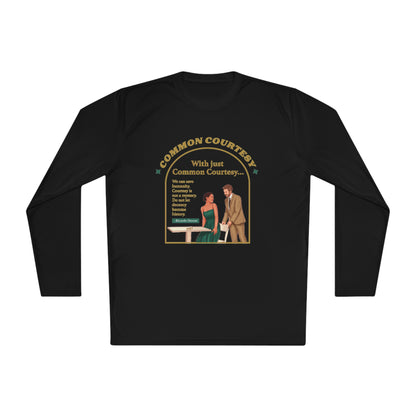 Common Courtesy Long Sleeve