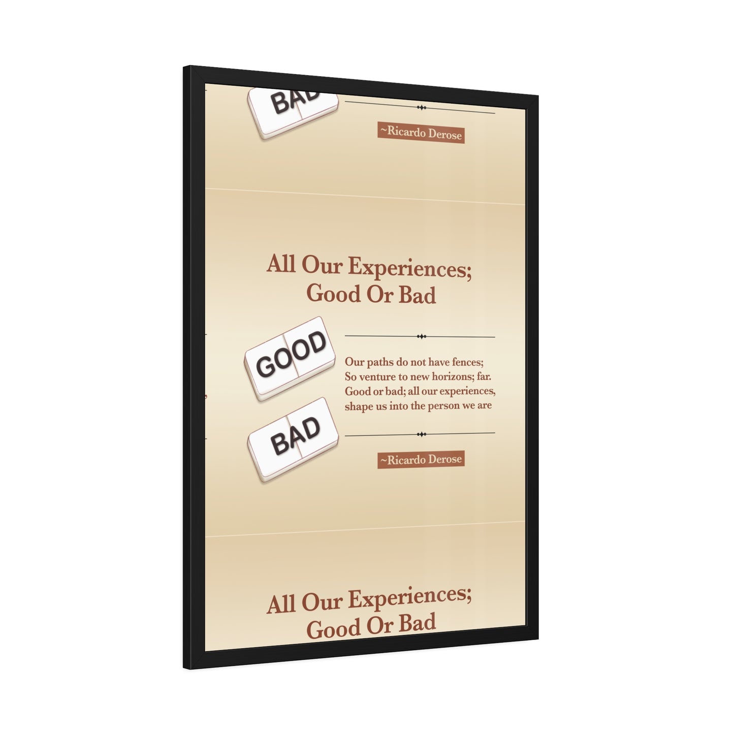 All Our Experiences Good Or Bad Framed Paper Posters