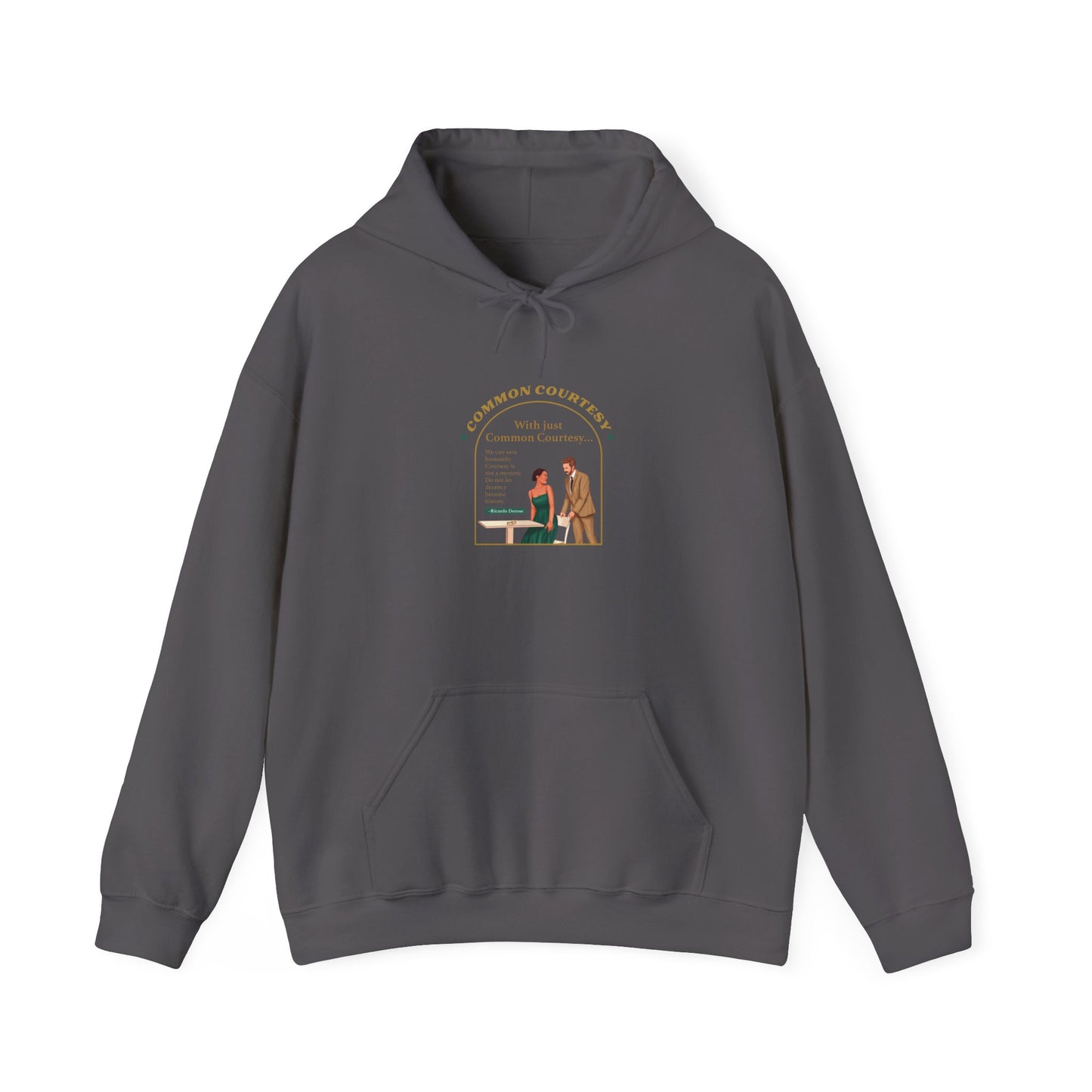 Common Courtesy Hoodie