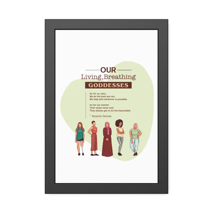 Our Living,Breathing Goddesses Framed Paper Posters