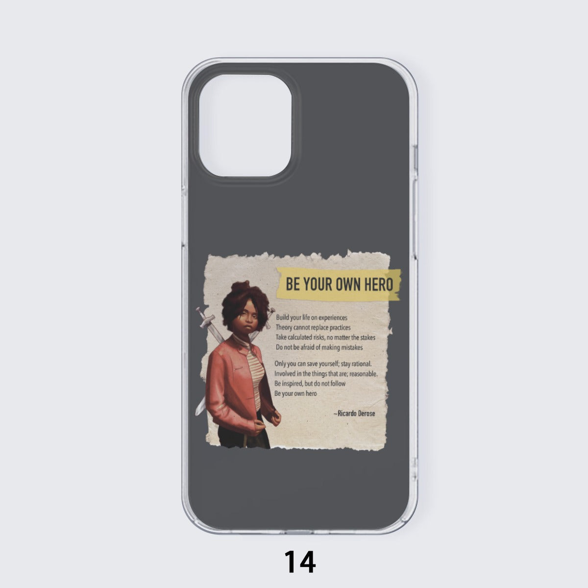 Be Your Own Hero - iPhone 14 15 Series Mobile Phone Case | TPU