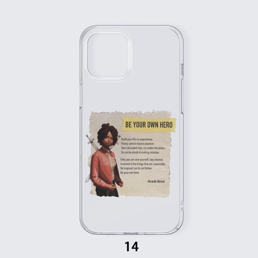 Be Your Own Hero - iPhone 14 15 Series Mobile Phone Case | TPU