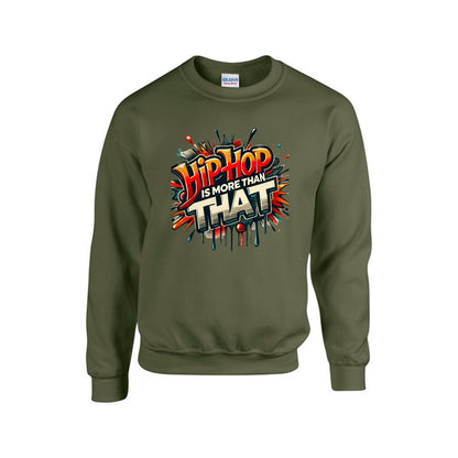 Hip-Hop Is More Than That - Men's Sweatshirt For The USA |Gildan 18000 Single DTF