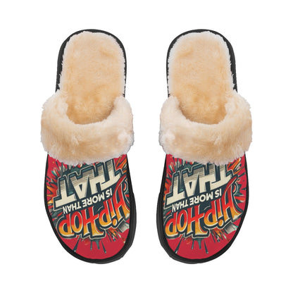 Hip-Hop Is More Than That - Women's Home Plush Slippers