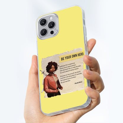 Be your own hero - iPhone 14 15 Series Mobile Phone Case | TPU