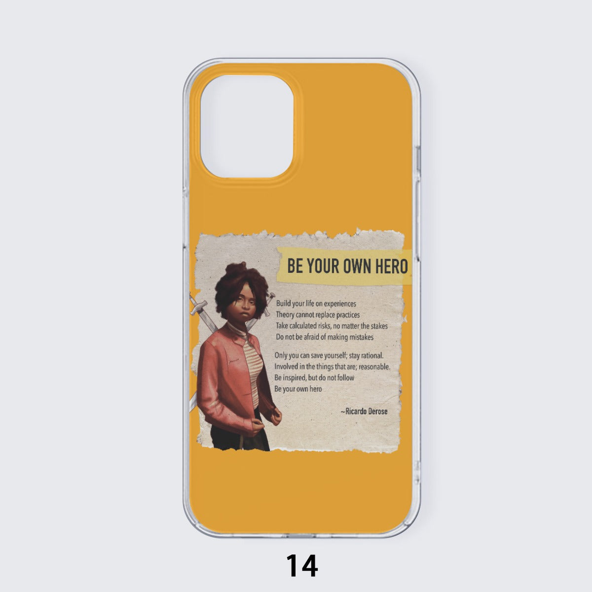 Be Your Own Hero - iPhone 14 15 Series Mobile Phone Case | TPU