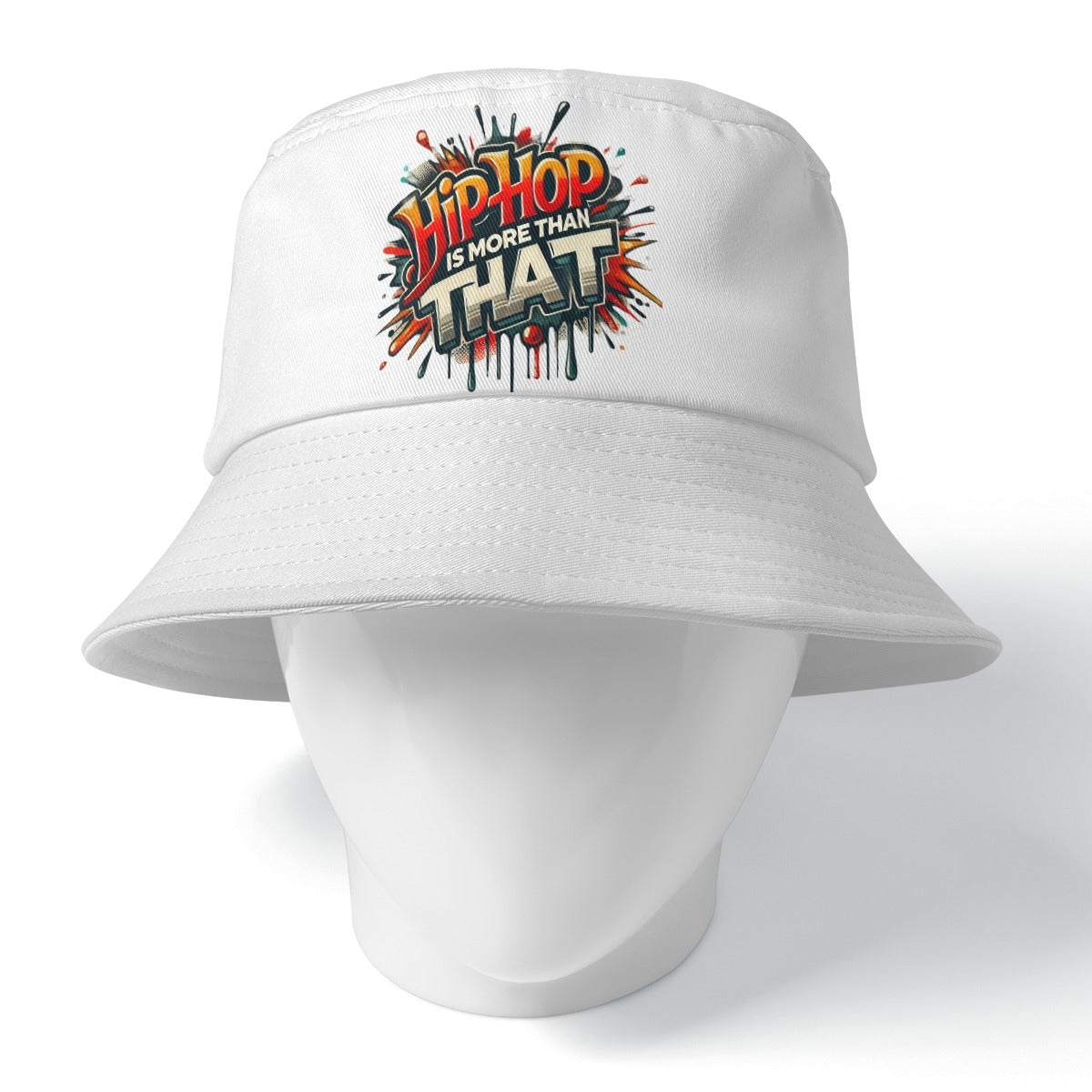 Hip-Hop Is More Than That - Double-Side Printing Bucket Hat