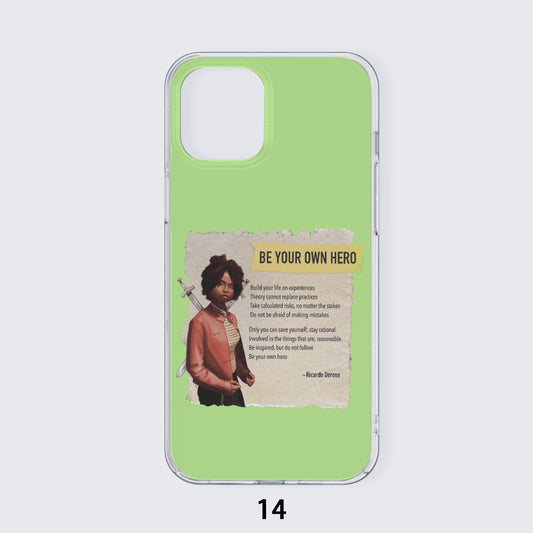 Be Your Own Hero - iPhone 14 15 Series Mobile Phone Case | TPU