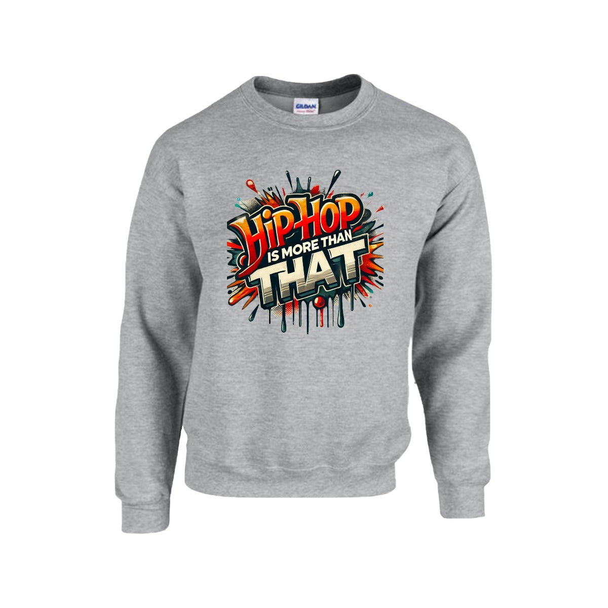 Hip-Hop Is More Than That - Men's Sweatshirt For The USA |Gildan 18000 Single DTF