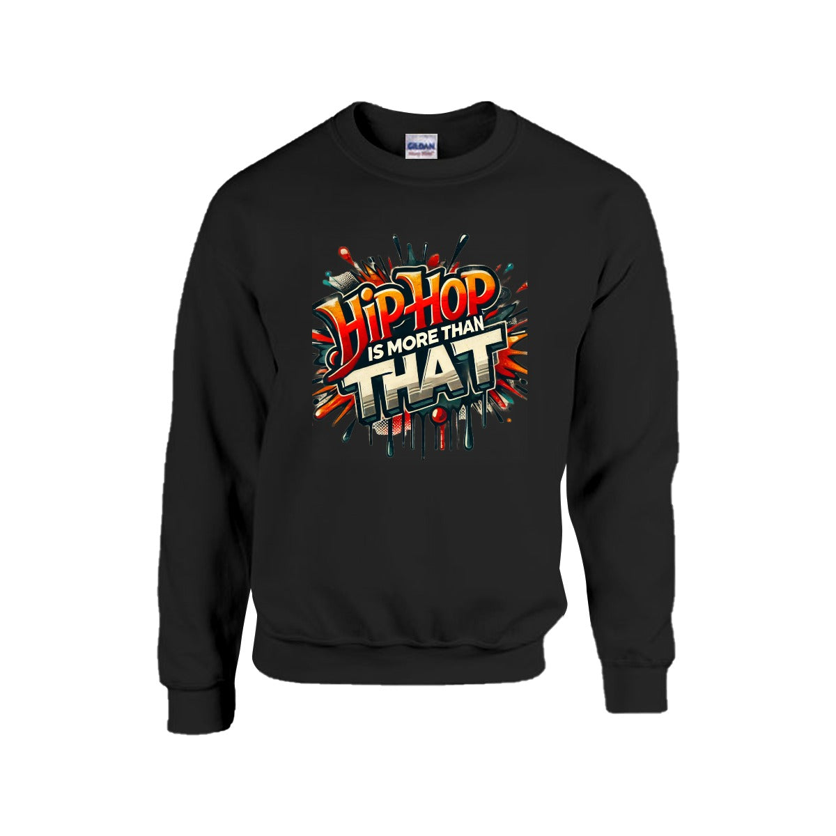 Hip-Hop Is More Than That - Men's Sweatshirt For The USA |Gildan 18000 Single DTF