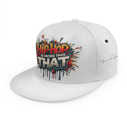 Hip-Hop Is More Than That -  Baseball Cap With Flat Brim