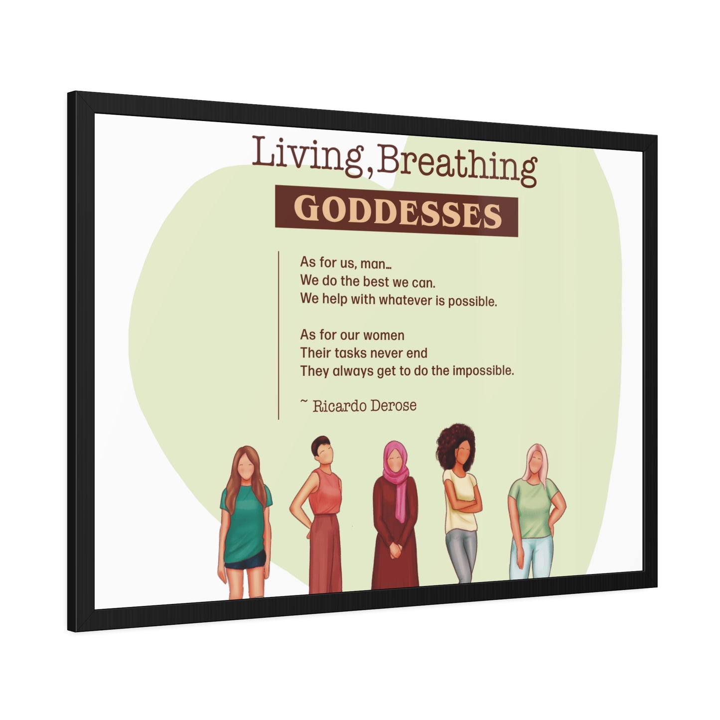 Our Living,Breathing Goddesses Framed Paper Posters