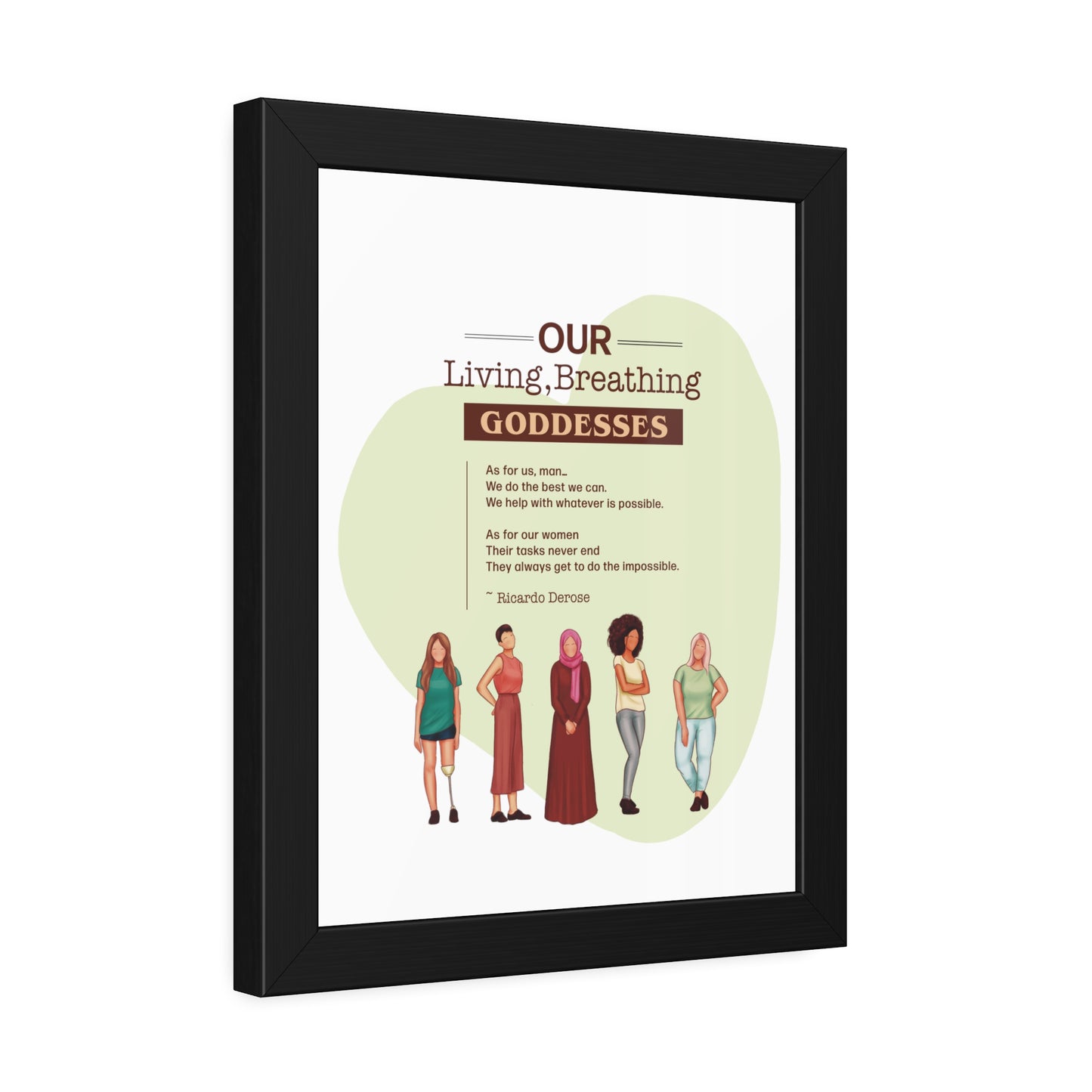 Our Living,Breathing Goddesses Framed Paper Posters