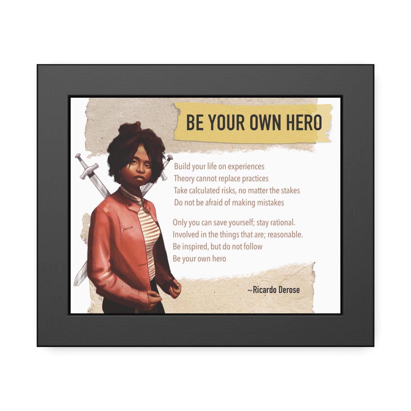 Be Your Own Hero Framed Paper Posters