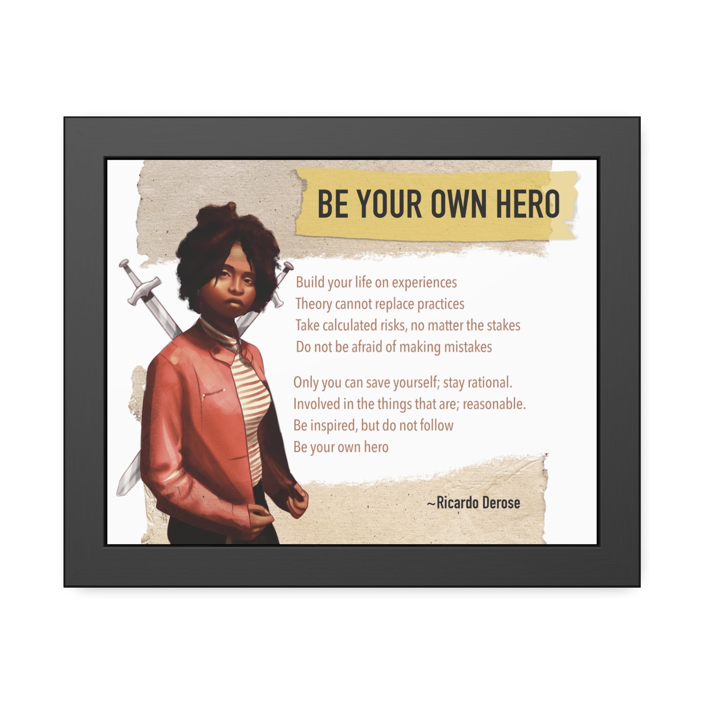 Be Your Own Hero Framed Paper Posters